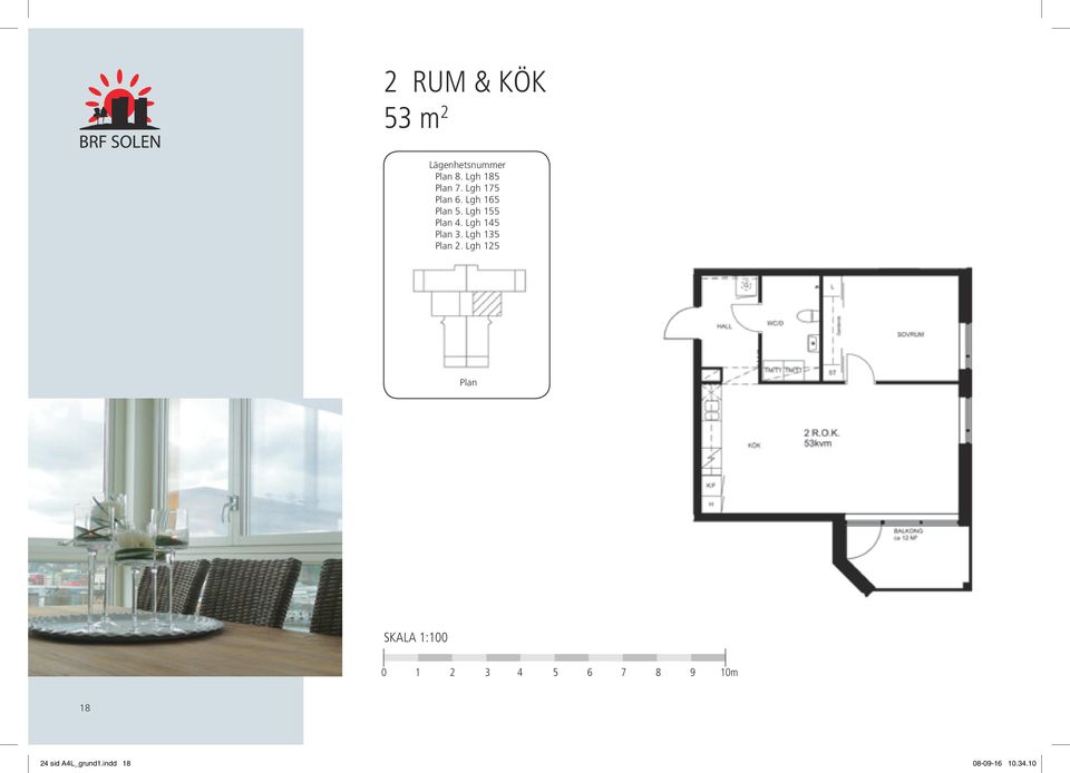 Lgh 145 Plan 3. Lgh 135 Plan 2.