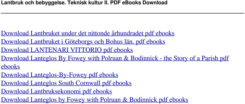 pdf ebooks Download LANTENARI VITTORIO pdf ebooks Download Lanteglos By Fowey with Polruan & Bodinnick - the Story of a Parish pdf