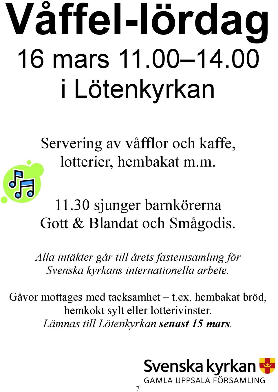 30 sjunger barnkörerna Gott & Blandat och Smågodis.