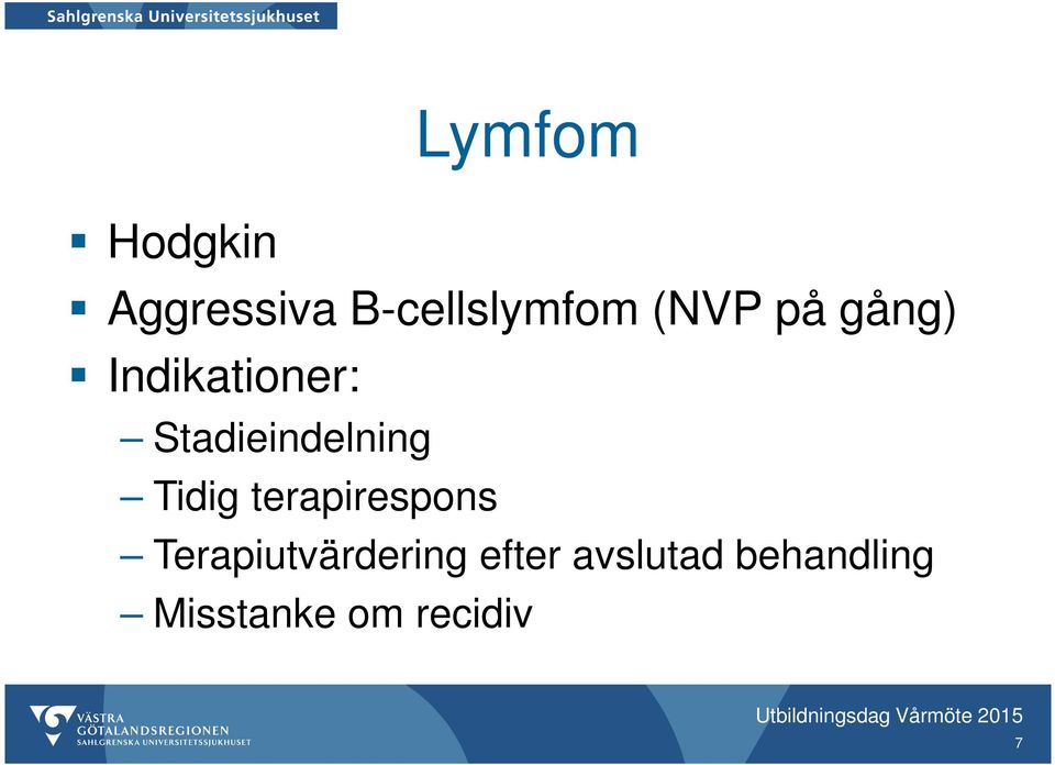 terapirespons Terapiutvärdering efter avslutad