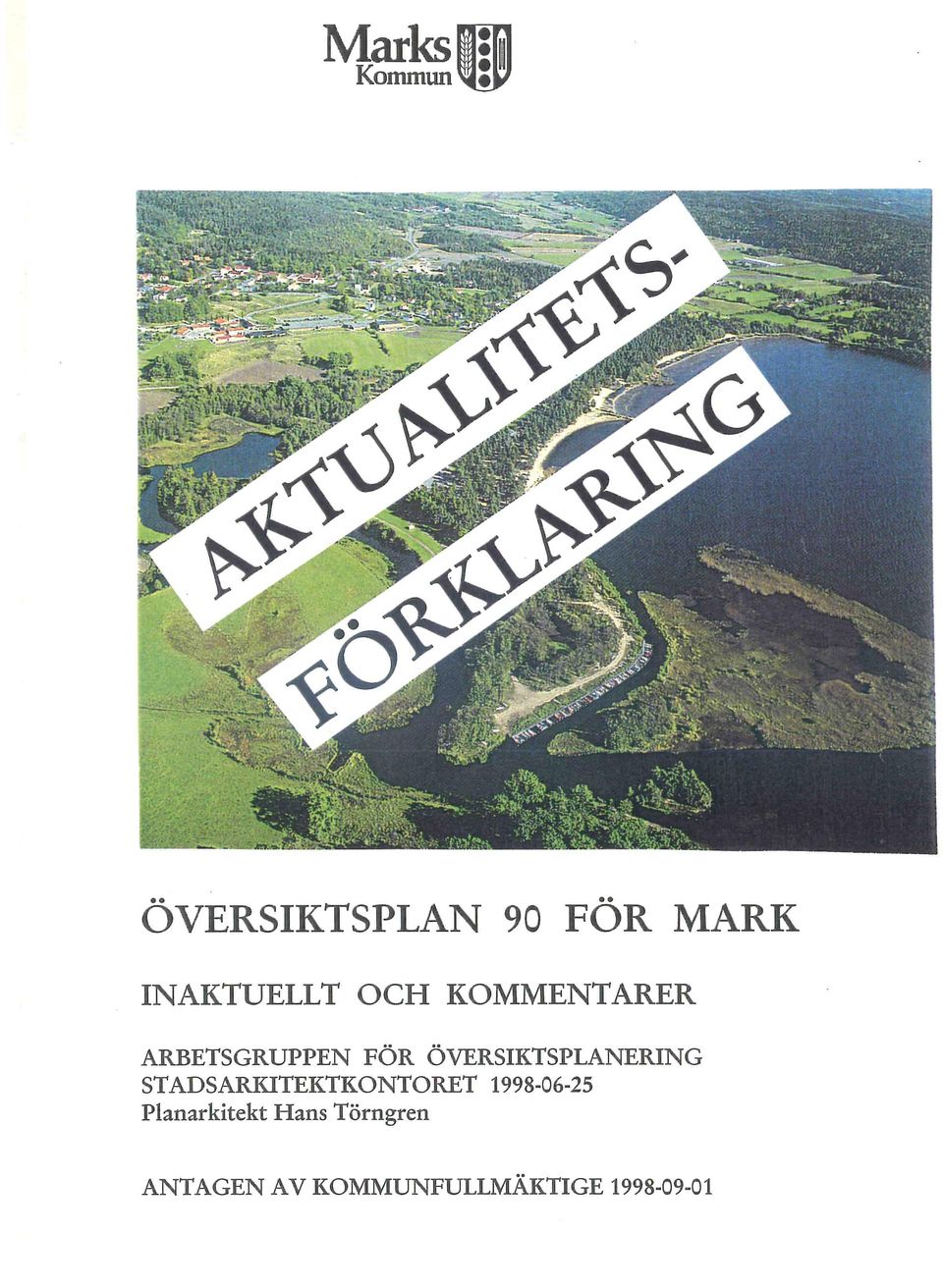 ÖVERSIKTSPLANERING STADSARKITEKTKONTORET 1998-06-25