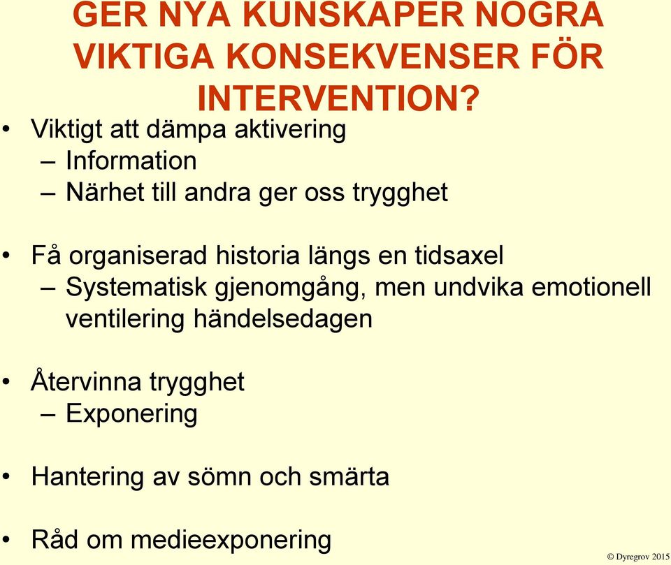 organiserad historia längs en tidsaxel Systematisk gjenomgång, men undvika