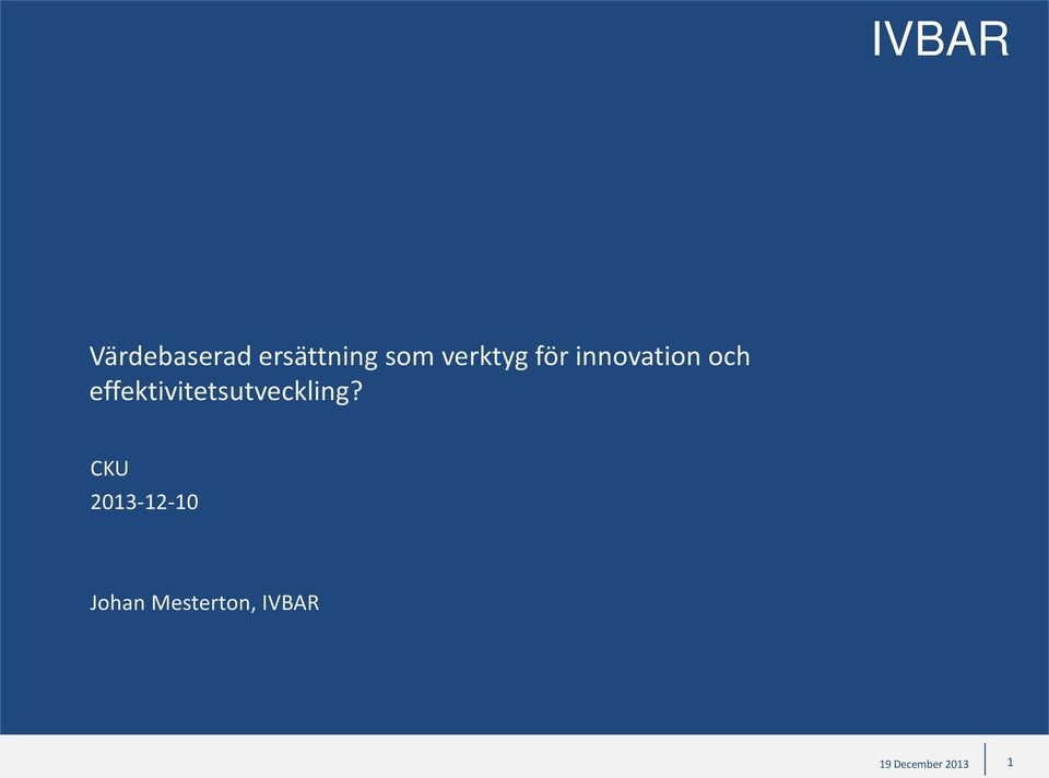 effektivitetsutveckling?