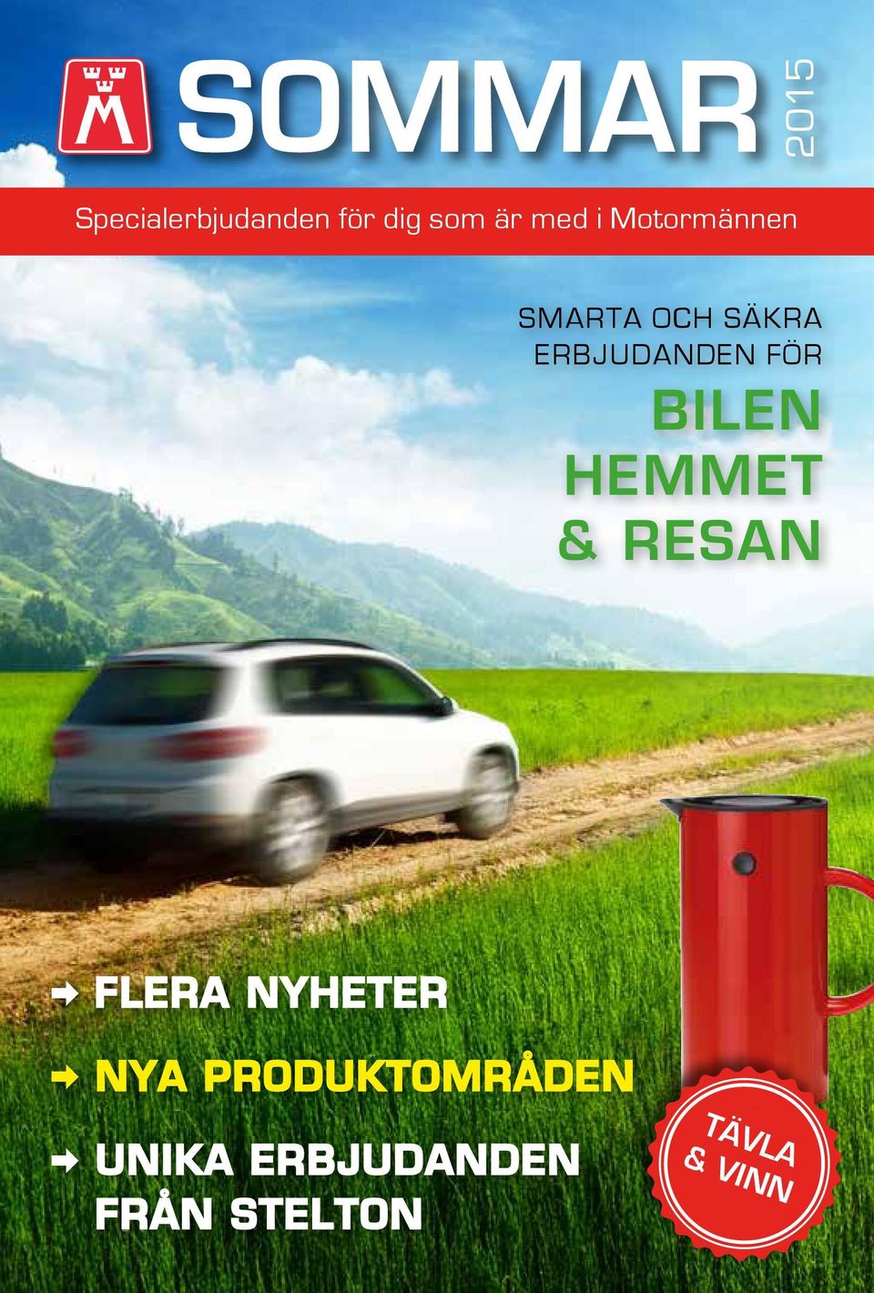 FÖR BILEN HEMMET & RESAN - FLERA NYHETER - NYA