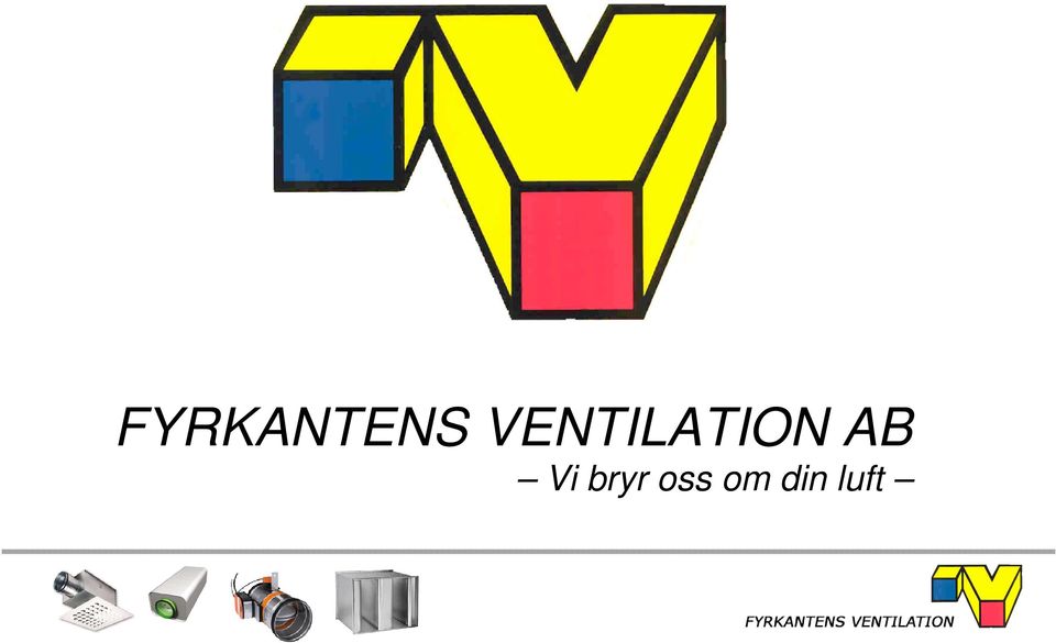 VENTILATION AB