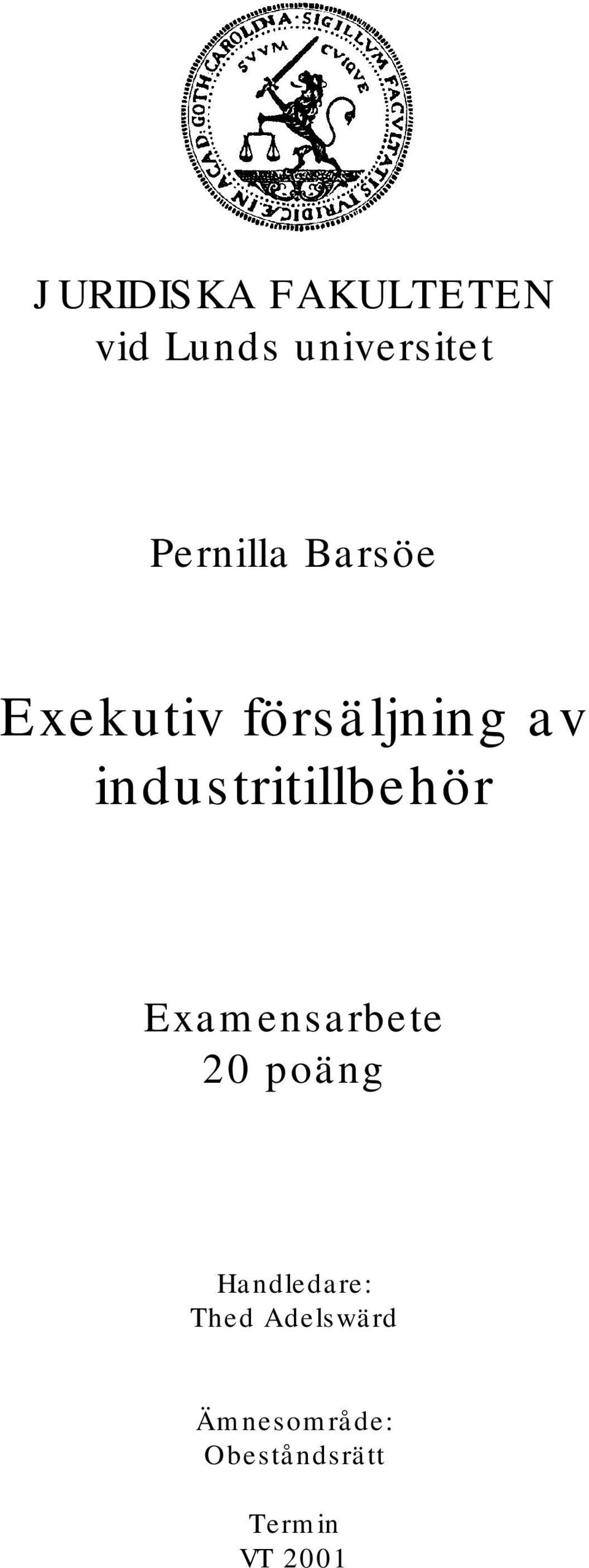 industritillbehör Examensarbete 20 poäng