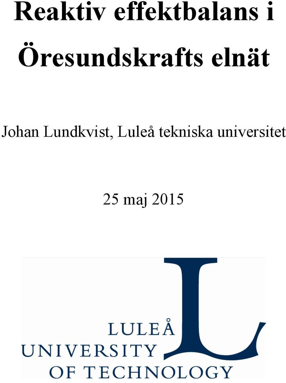 Johan Lundkvist, Luleå