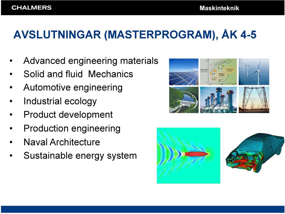 Autmtive engineering Industrial eclgy Prduct