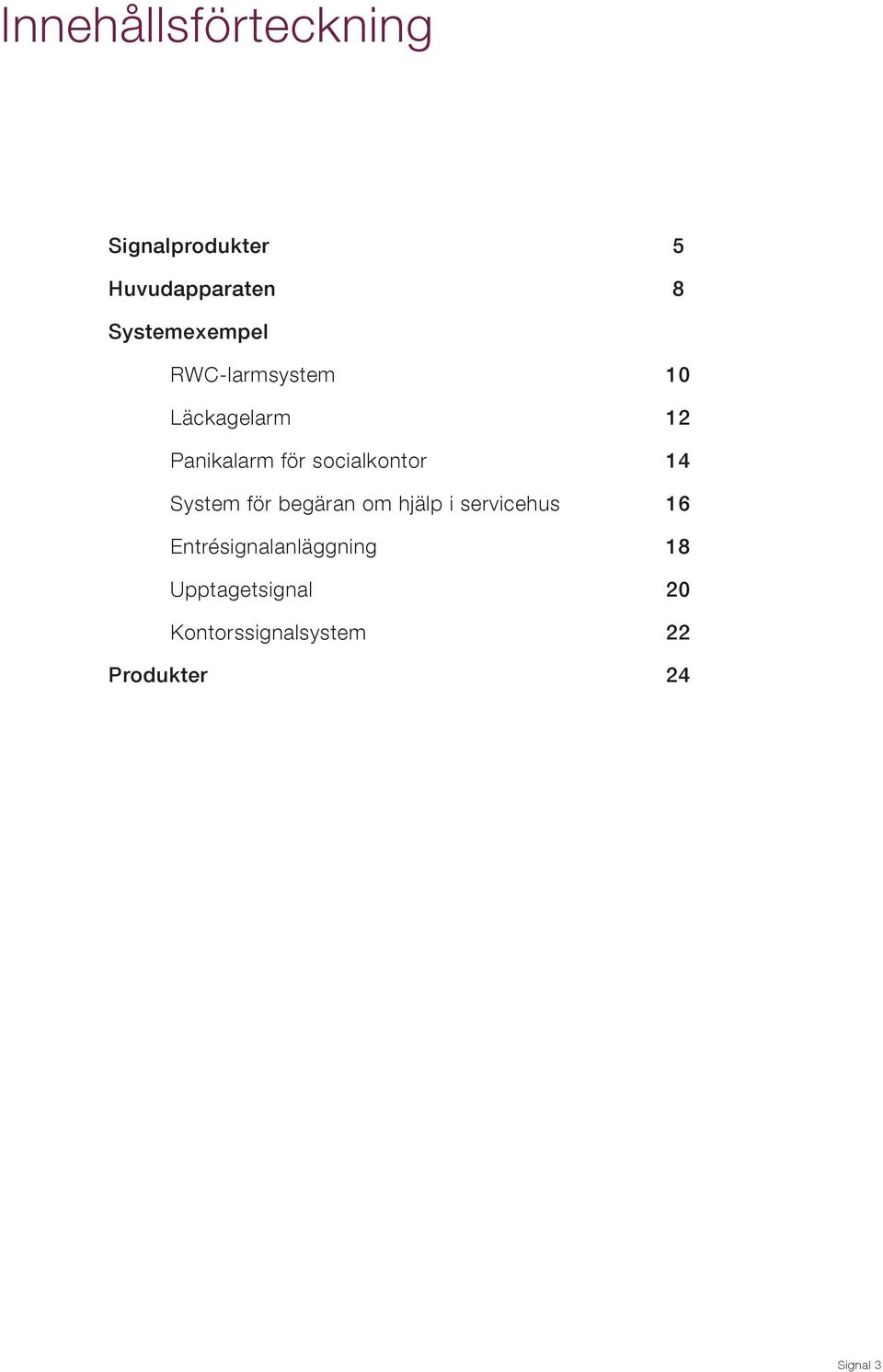 socialkontor System för begäran om hjälp i servicehus 6