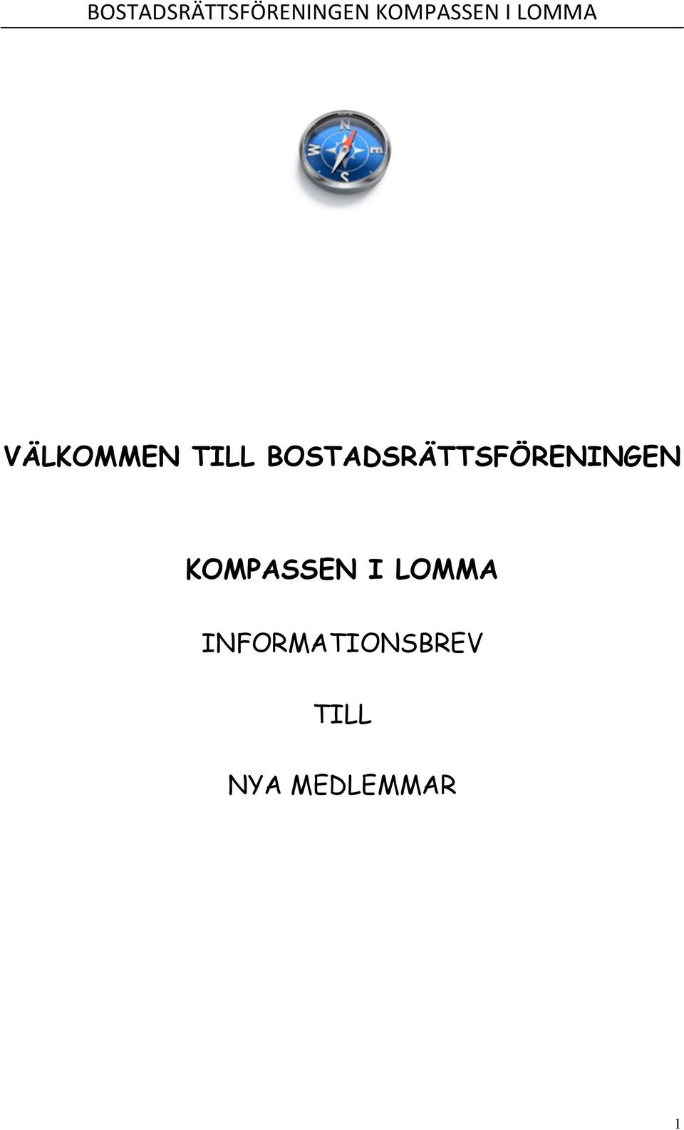 KOMPASSEN I LOMMA