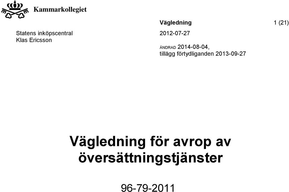 Vägledning för avrop av