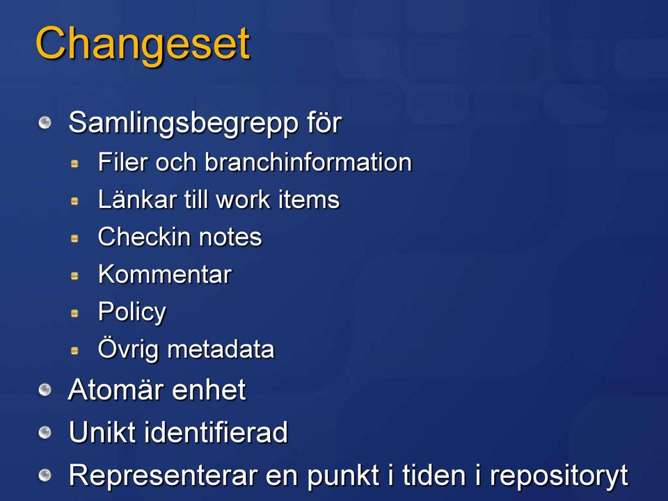 notes Kommentar Policy Övrig metadata Atomär enhet