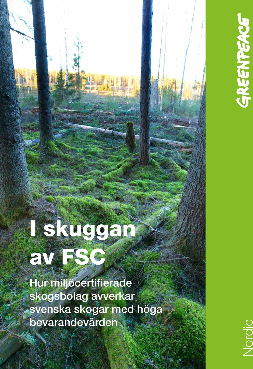 skogsbolag avverkar