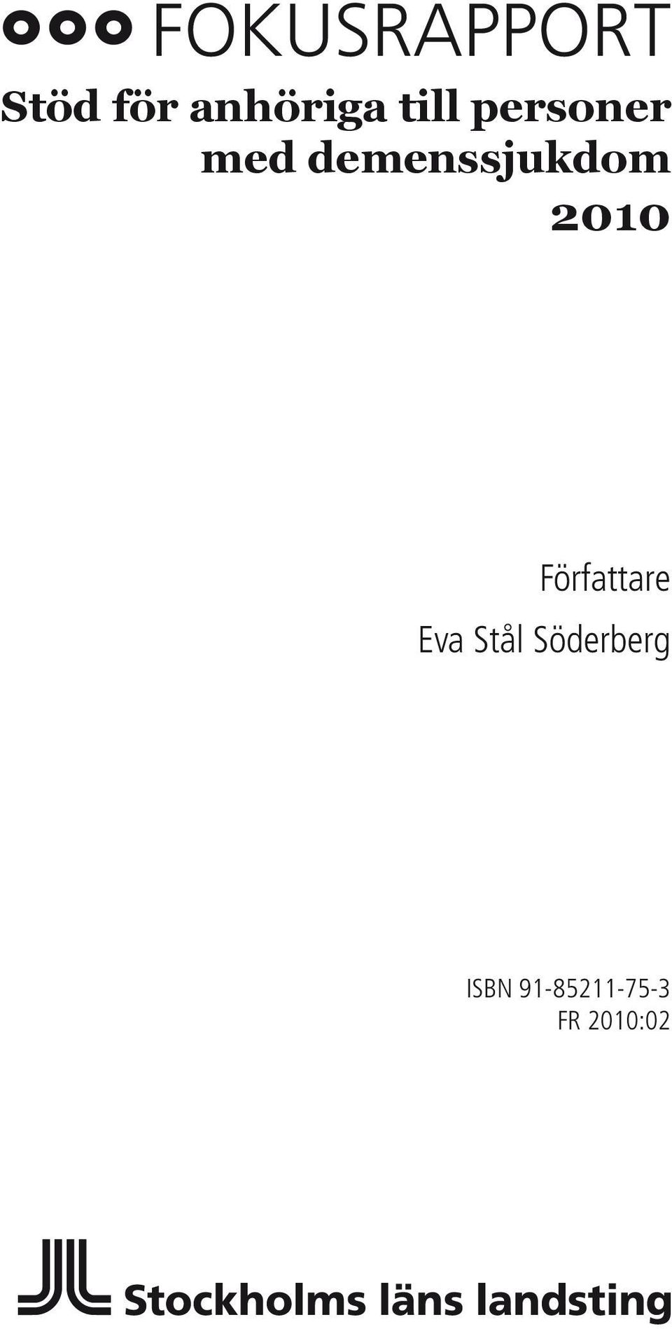 2010 Författare Eva Stål