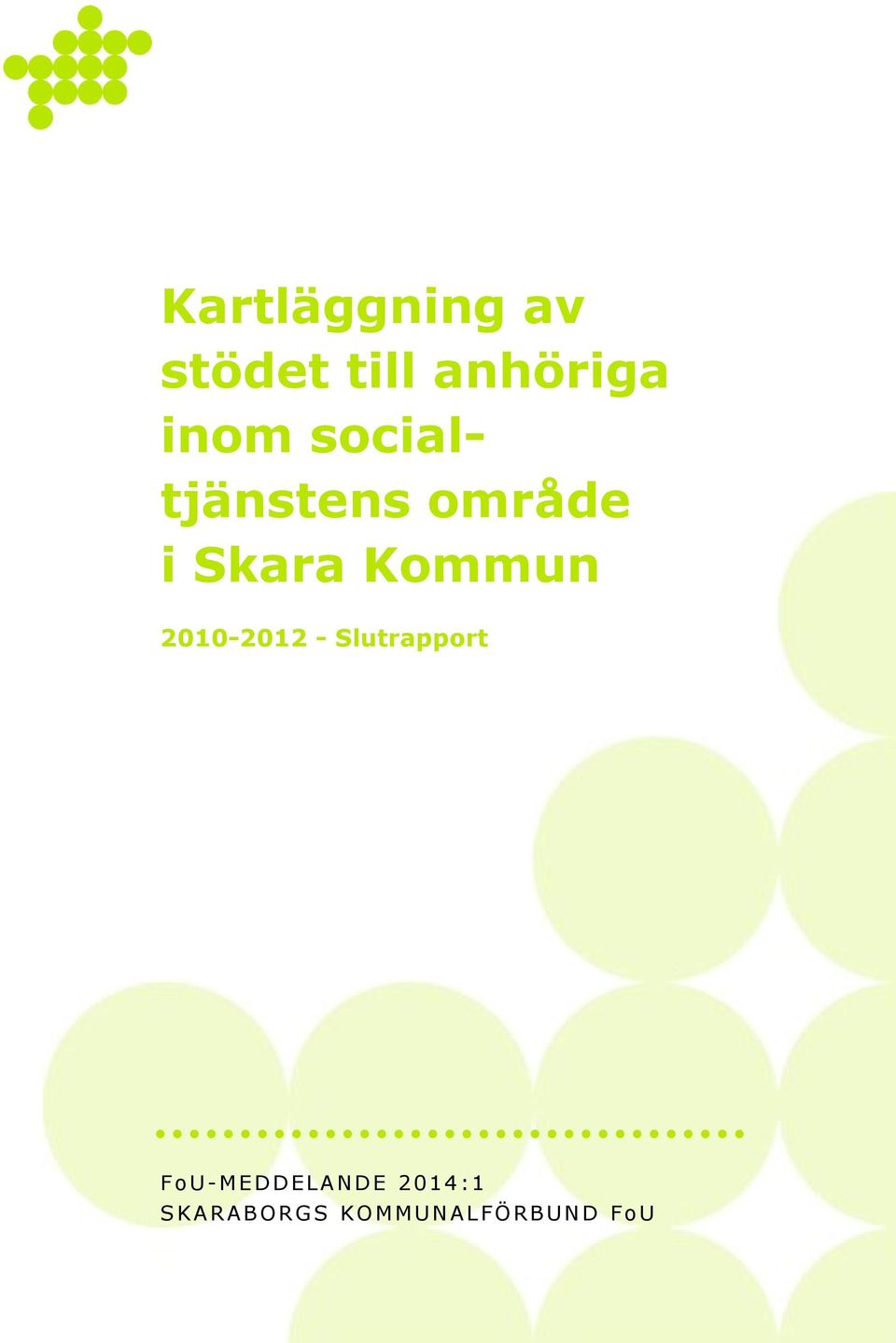 Kommun 2010-2012 - Slutrapport