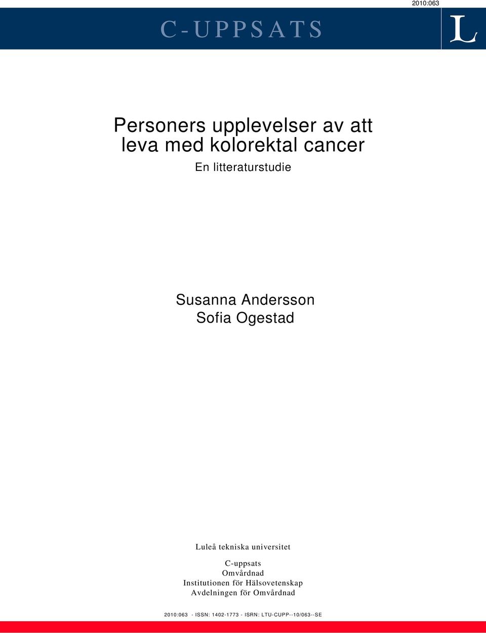 tekniska universitet C-uppsats Omvårdnad Institutionen för