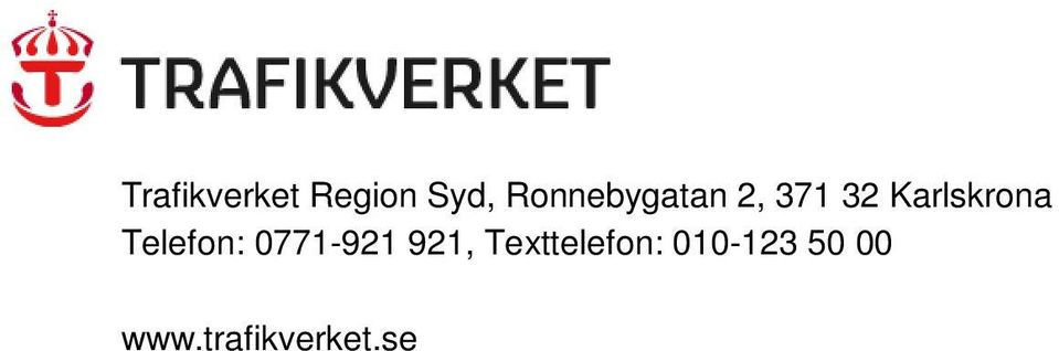 Karlskrona Telefon: 0771-921