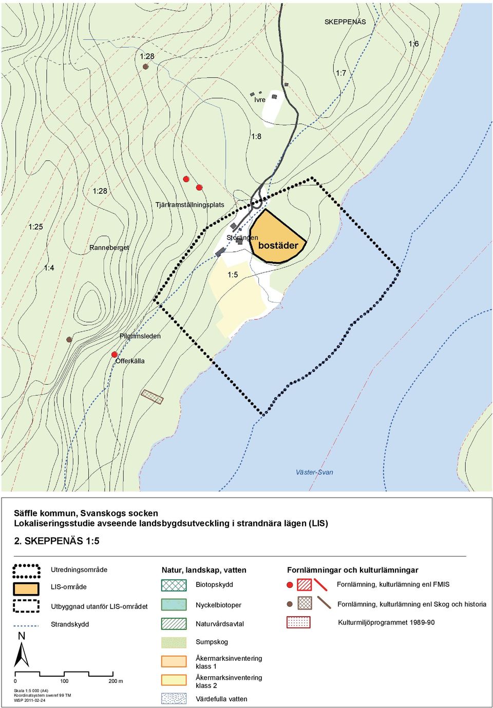 SKEPPENÄS 1:5 â â â â â â â ââ â ââ â â â â â Utredningsområde LIS-område Natur, landskap, vatten Biotopskydd Fornlämningar och kulturlämningar!