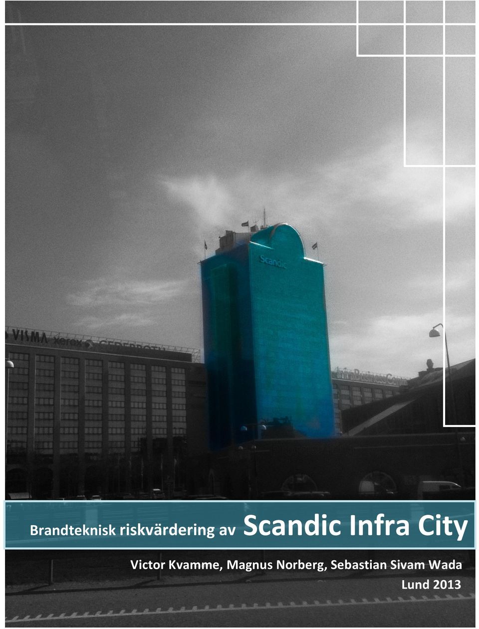 'Scandic'Infra'City''