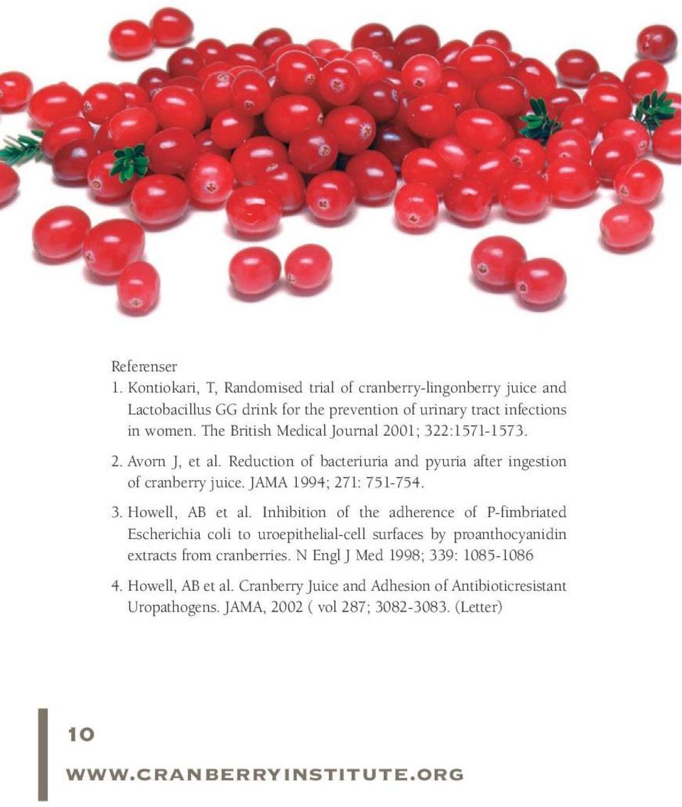 Inhibition of the adherence of P-fimbriated Escherichia coli to uroepithelial-cell surfaces by proanthocyanidin extracts from cranberries.