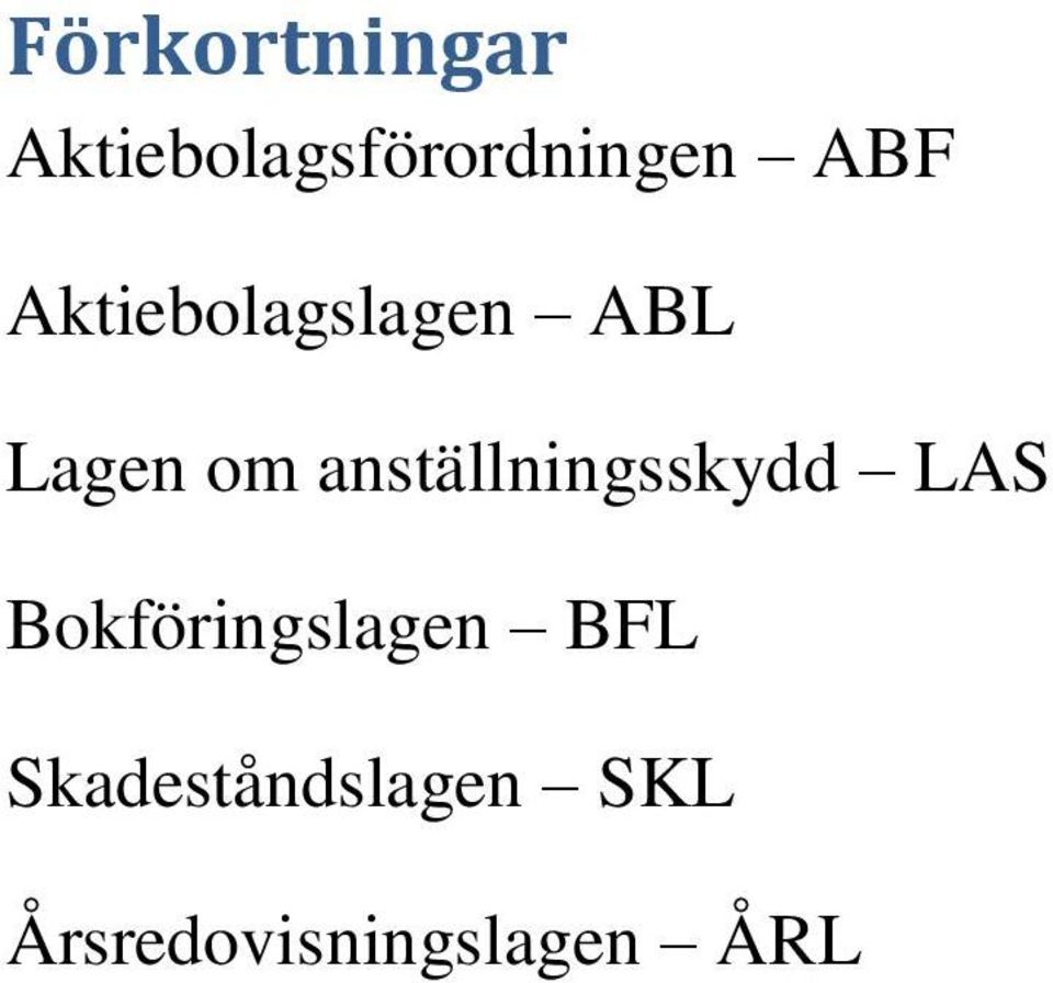 anställningsskydd LAS Bokföringslagen