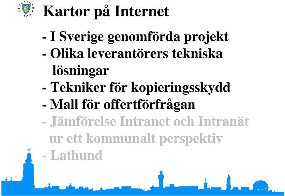 Mall för offertförfrågan - Jämförelse Intranet och