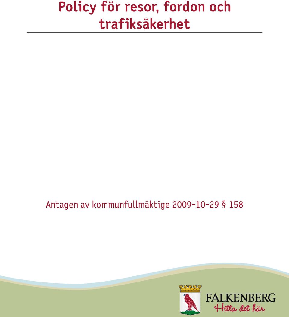 trafiksäkerhet