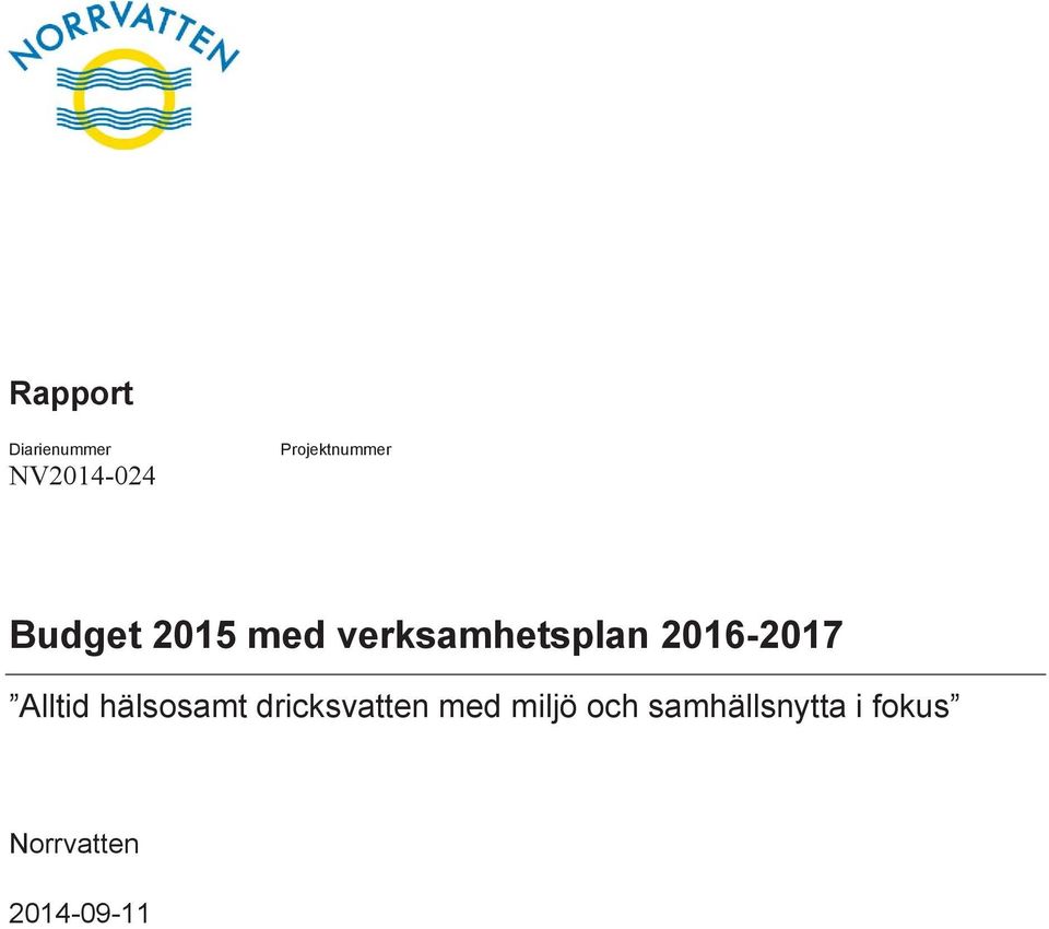 verksamhetsplan 2016-2017 Alltid hälsosamt
