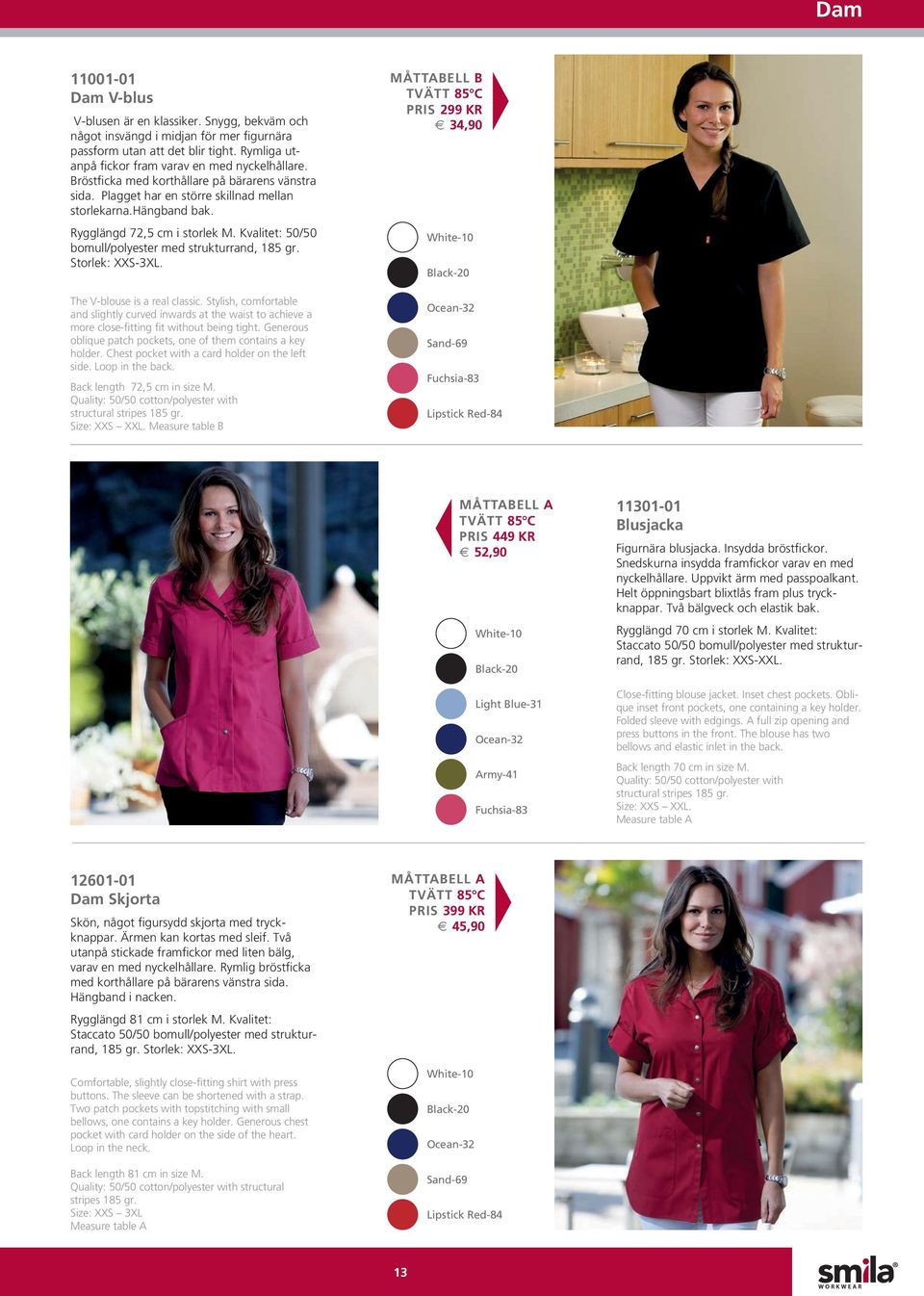 Kvalitet: 50/50 bomull/polyester med strukturrand, 185 gr. Storlek: XXS-3XL. The V-blouse is a real classic.