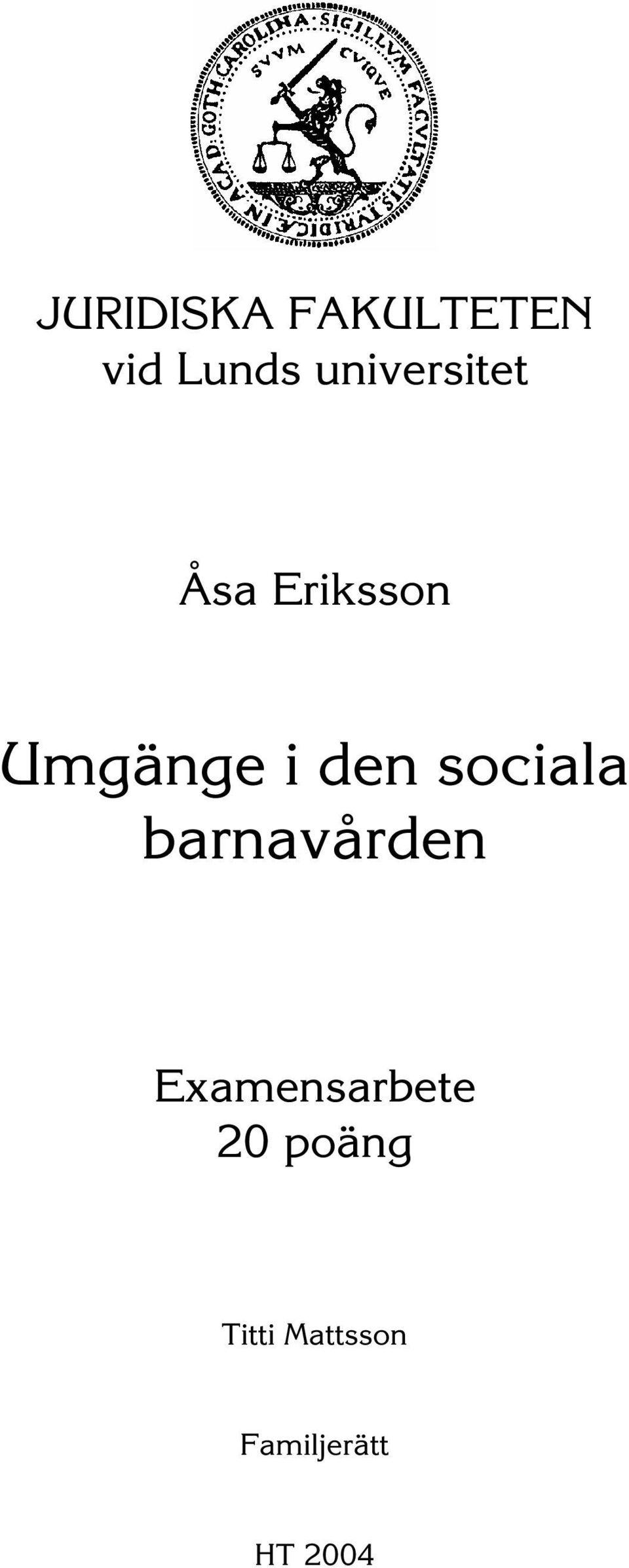 den sociala barnavården