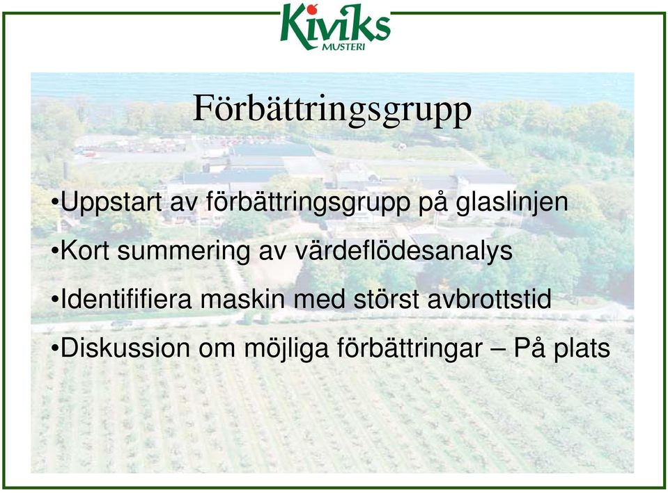 av värdeflödesanalys Identififiera maskin med