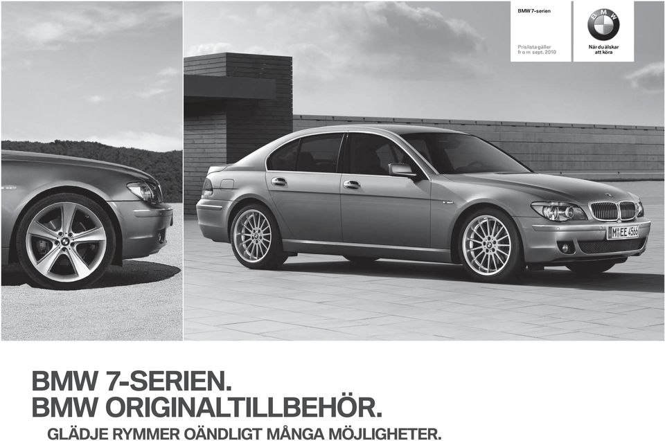 7SERIEN. BMW ORIGINALTILLBEHÖR.