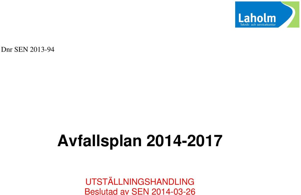 UTSTÄLLNINGSHANDLING