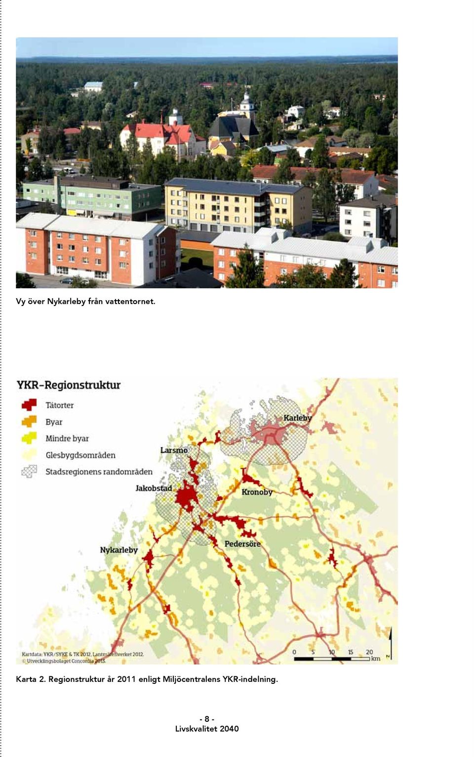 Regionstruktur år 2011