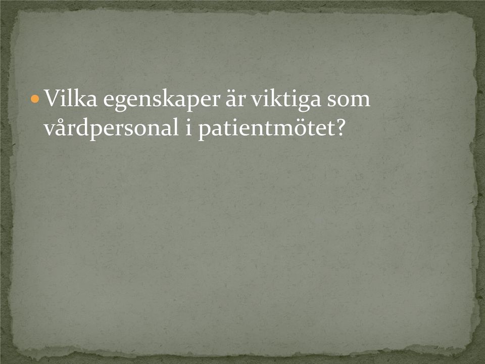 viktiga som