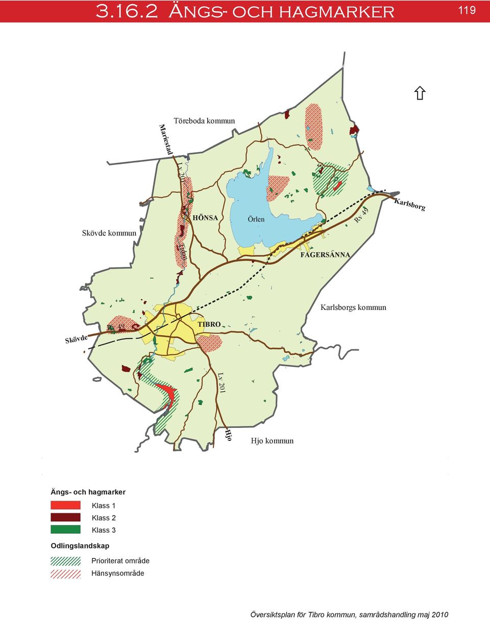 Karlsborgs kommun Skövde TIBRO Hjo Hjo kommun Ängs- och