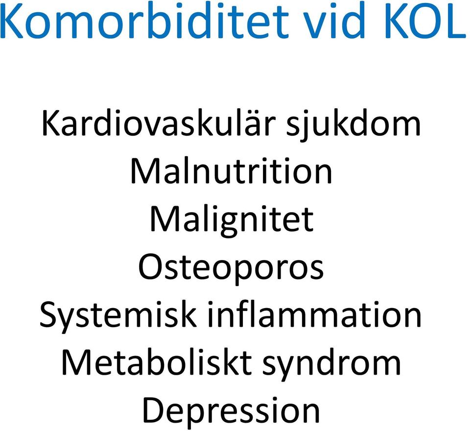 Malnutrition Malignitet