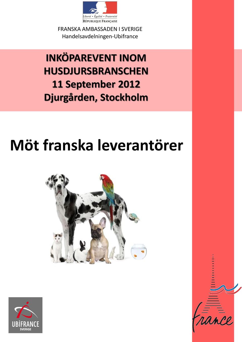 INKÖPAREVENT INOM HUSDJURSBRANSCHEN 11