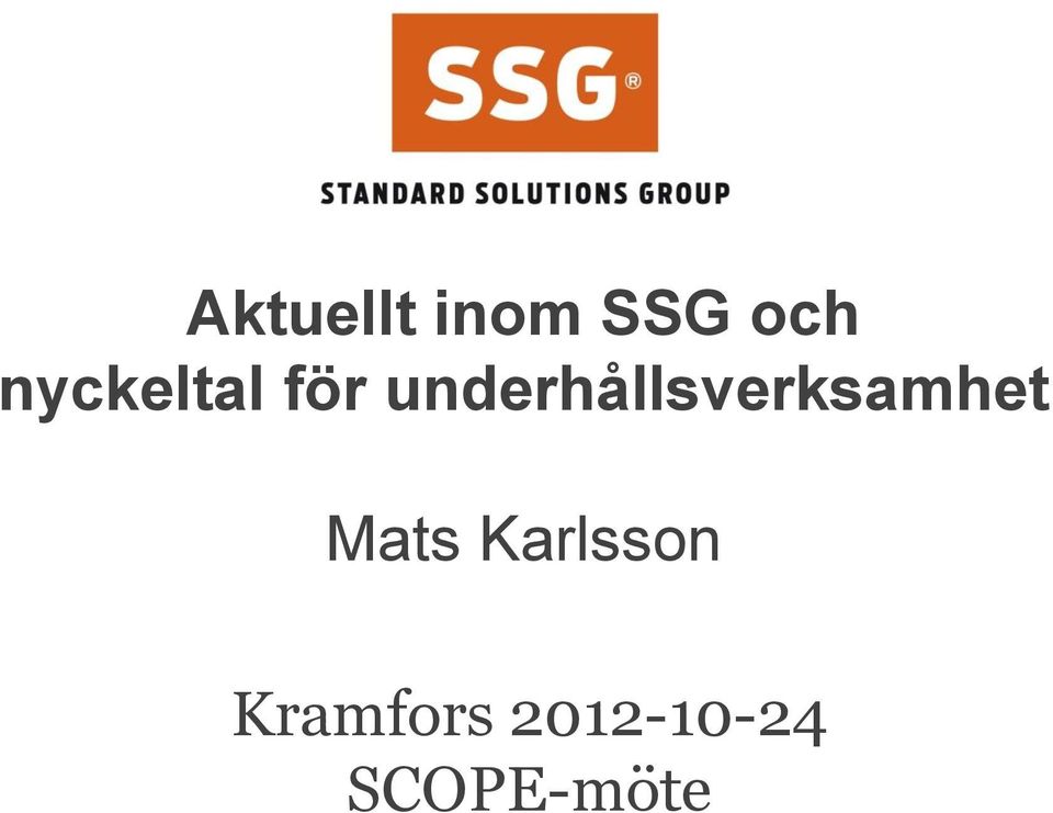 underhållsverksamhet Mats