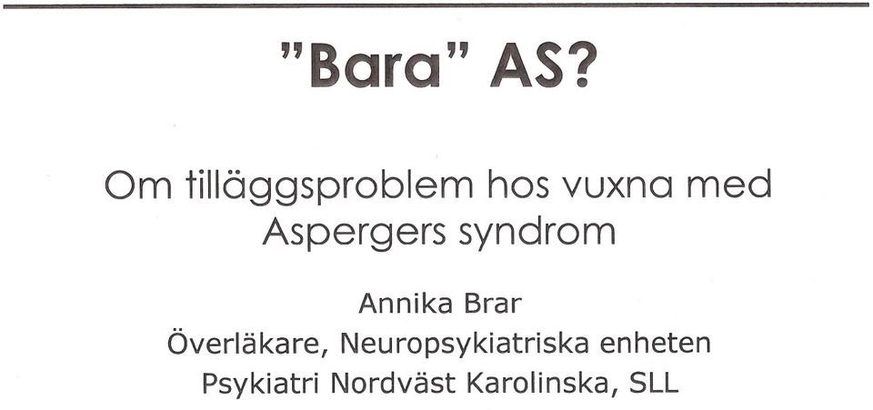 Aspergers syndrom Annika Brar