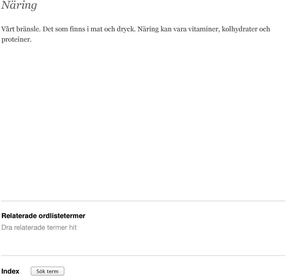 Näring kan vara vitaminer,