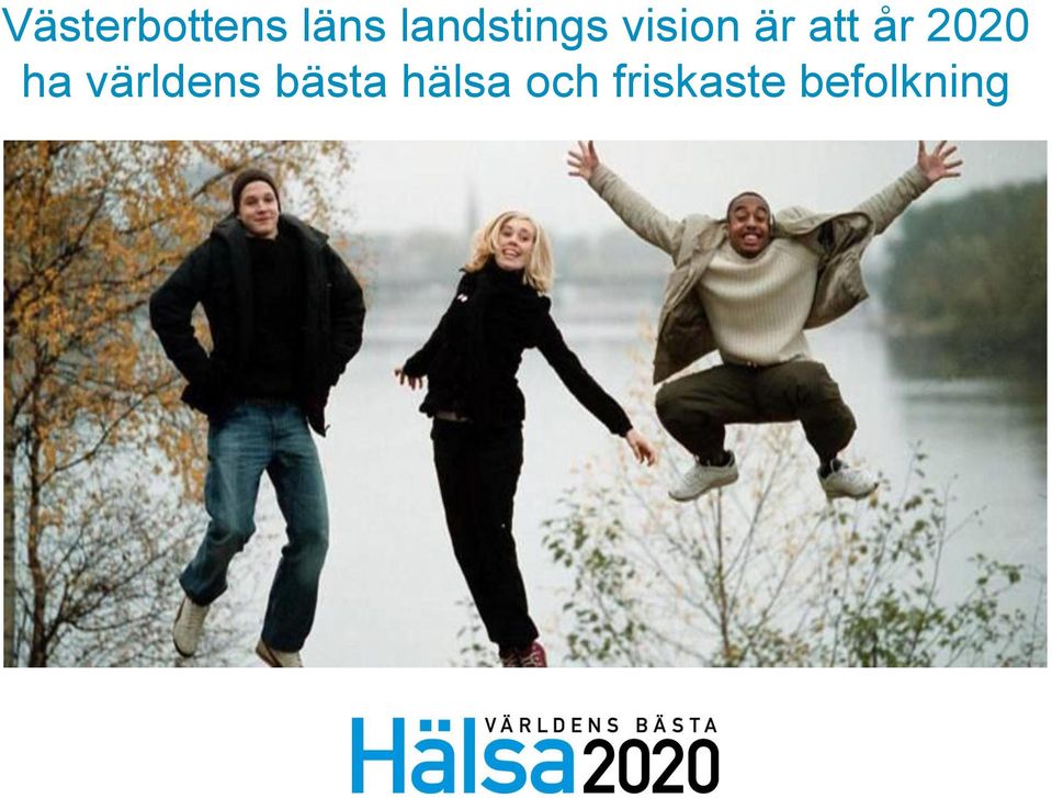 år 2020 ha världens