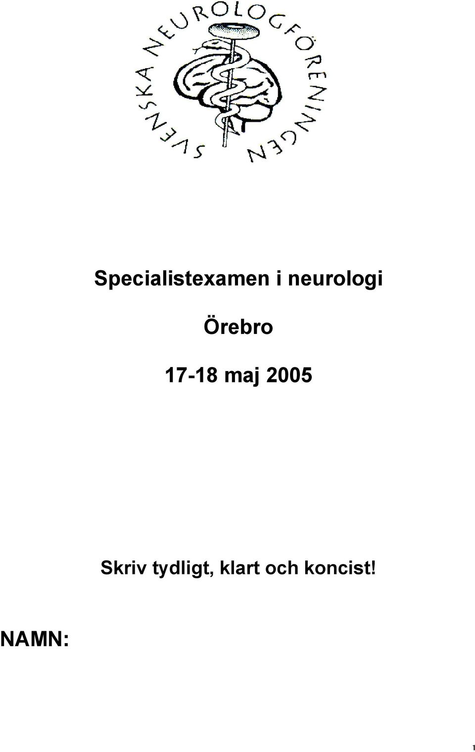 maj 2005 Skriv