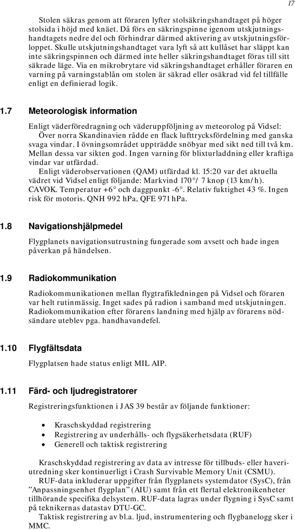 Hangglidare kraschade en skadad Hangglidare kraschade en skadad