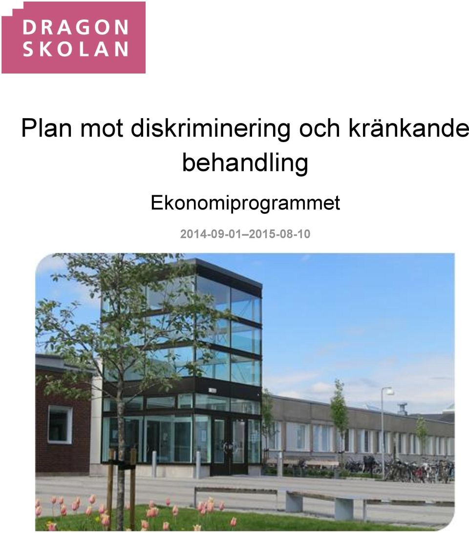 kränkande behandling