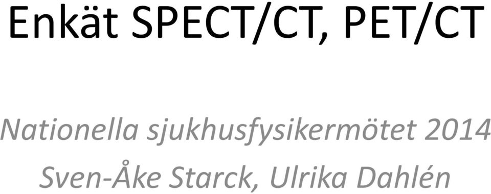 sjukhusfysikermötet