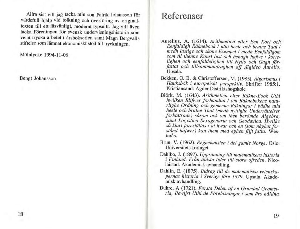 Mölnlycke 1994-11-06 Bengt Johansson Referenser Aurelius, A. (1614).