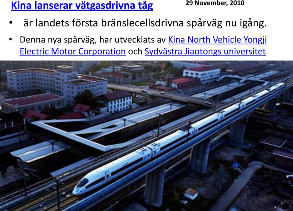 Denna nya spårväg, har utvecklats av Kina North Vehicle