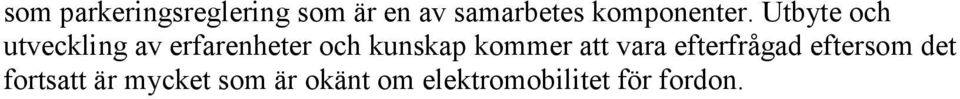Utbyte och utveckling av erfarenheter och kunskap