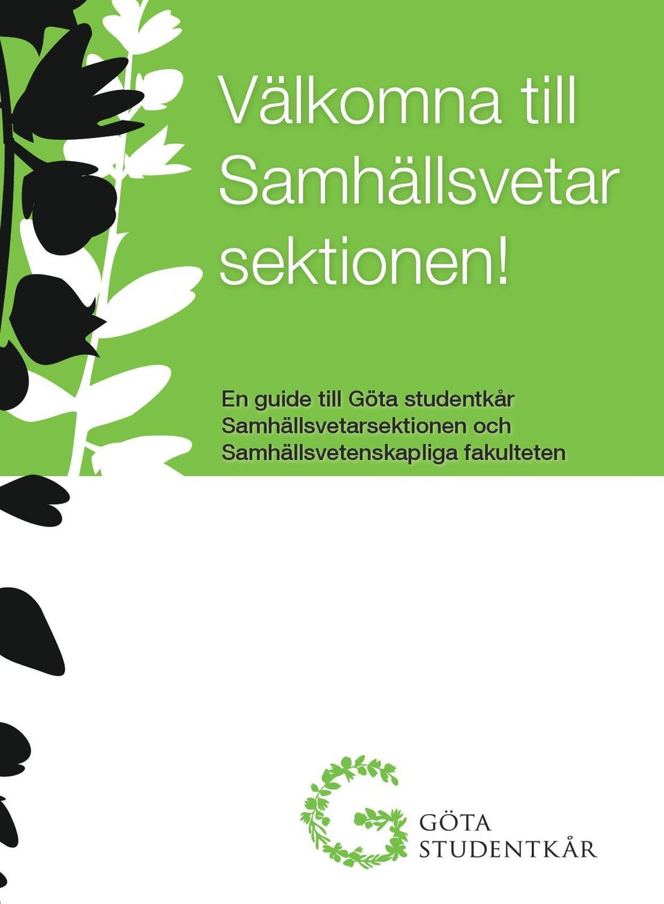 En guide till Göta studentkår